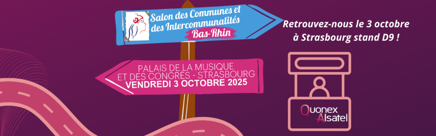 Quonex Alsatel au Salon des Communes du Bas-Rhin 